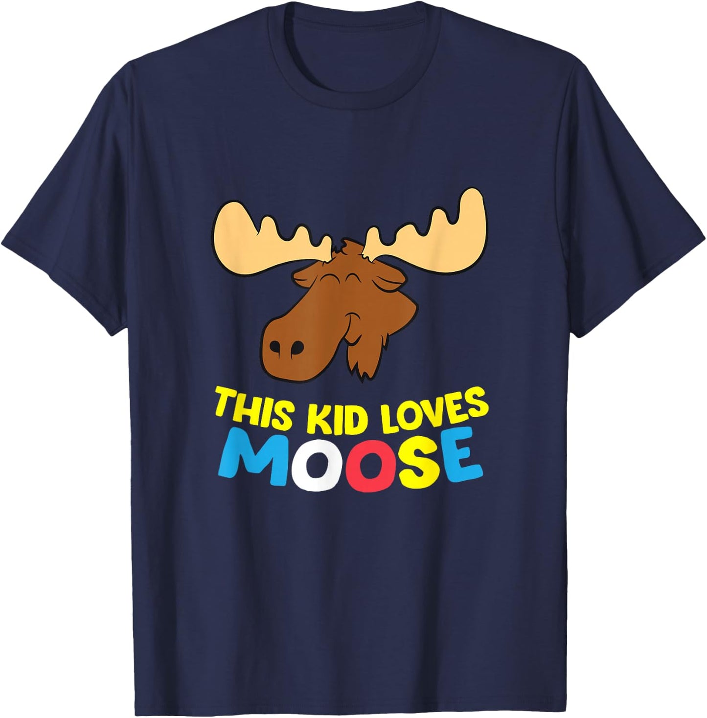 This Kid Loves Moose Funny Moose Boy Moose Girl Love Moose T-Shirt - T-Shirt | Navy