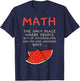 Math And Watermelons Mathematics Calculation Numbers T-Shirt - T-Shirt | Navy