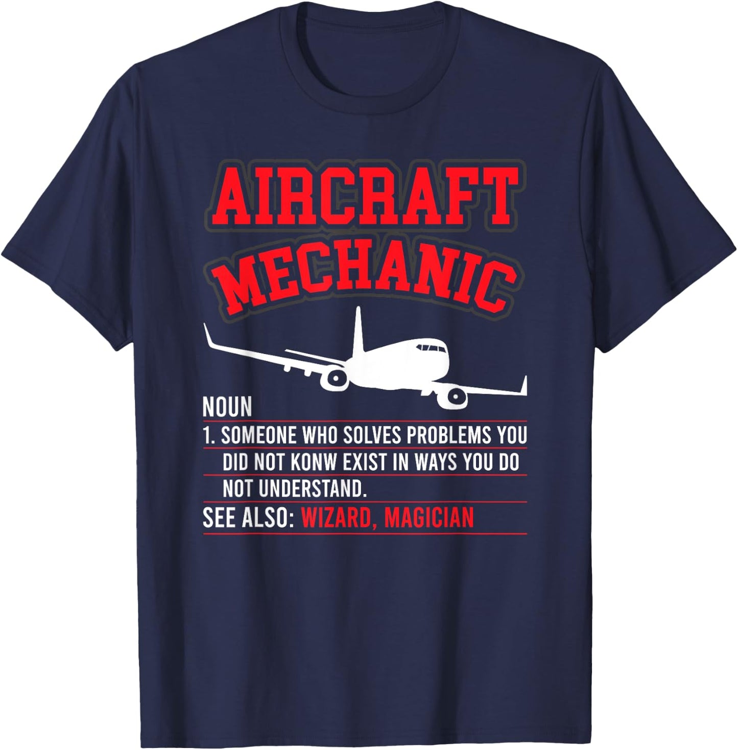 Aircraft Mechanic Definition Airplane Mechanic T-Shirt - T-Shirt | Navy