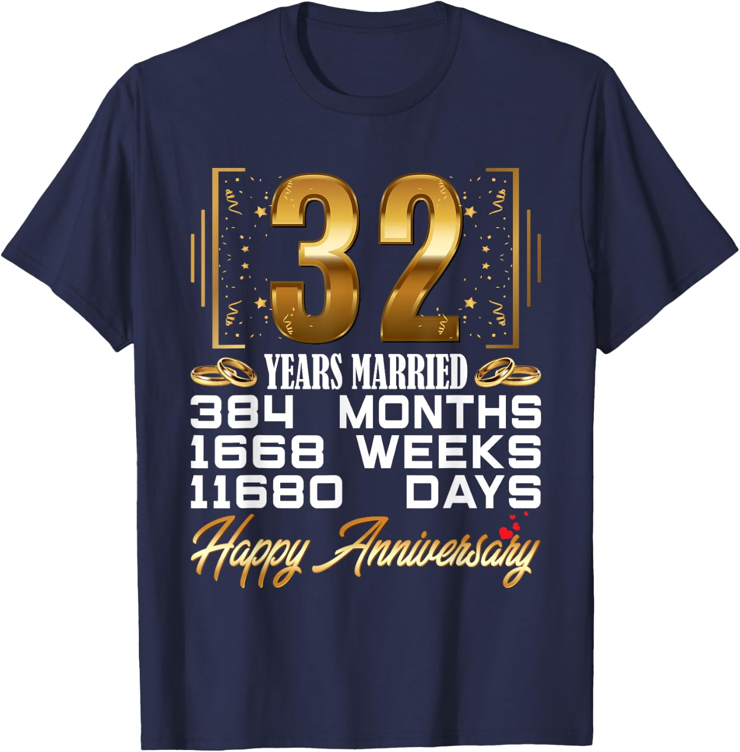 32 Years Married - Funny 32nd Wedding Anniversary T-Shirt - T-Shirt | Navy