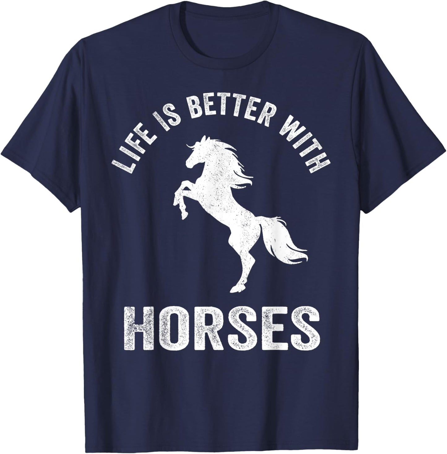 Cute Life Is Better With Horses Horseback Riding Shirt T-Shirt - T-Shirt | Navy