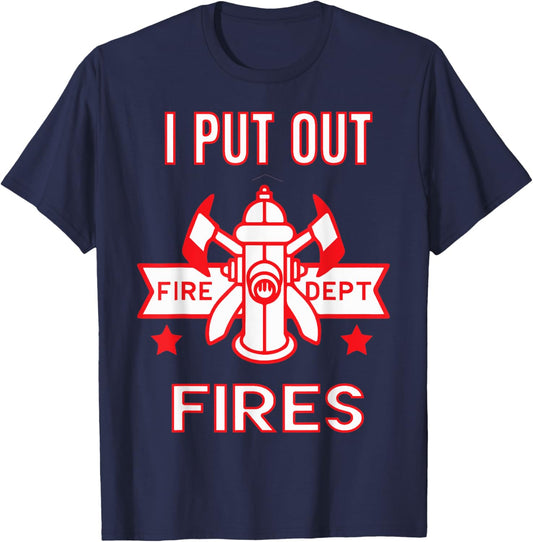 Halloween Costume Funny Firefighter I Put Out Fires Firemen T-Shirt - T-Shirt | Navy