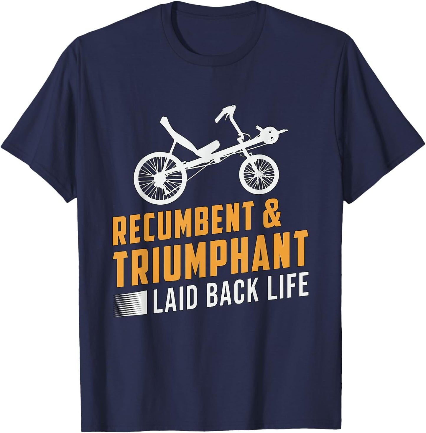 Trike Bike Recumbent & Triumphant Vintage Retro Tricycle T-Shirt - T-Shirt | Navy