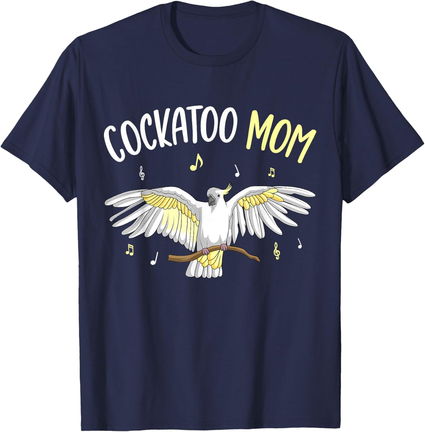 Cockatoo Mom Funny Parrot Bird T-Shirt - T-Shirt | Navy