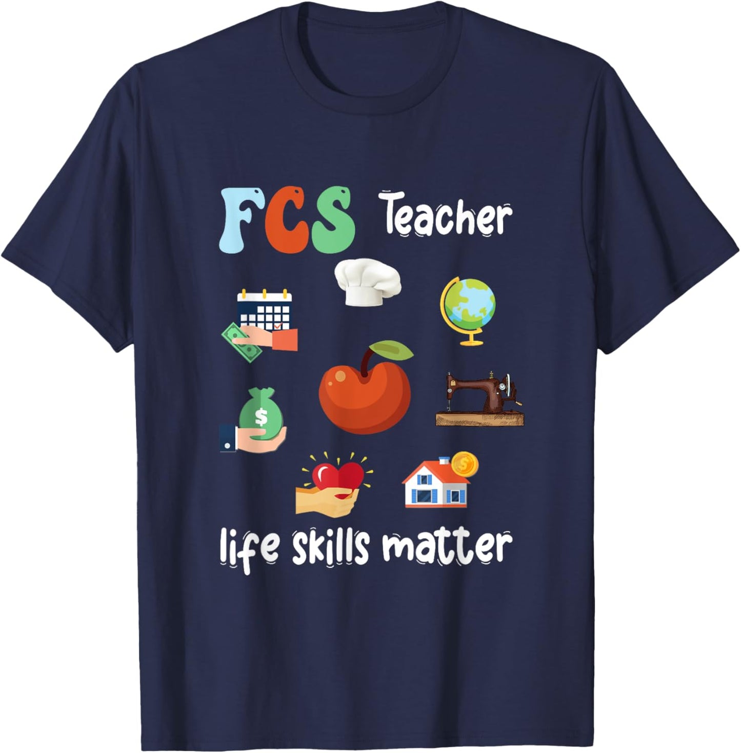 FCS Teacher Life Skills Matter Retro Family Consumer Science T-Shirt - T-Shirt | Navy