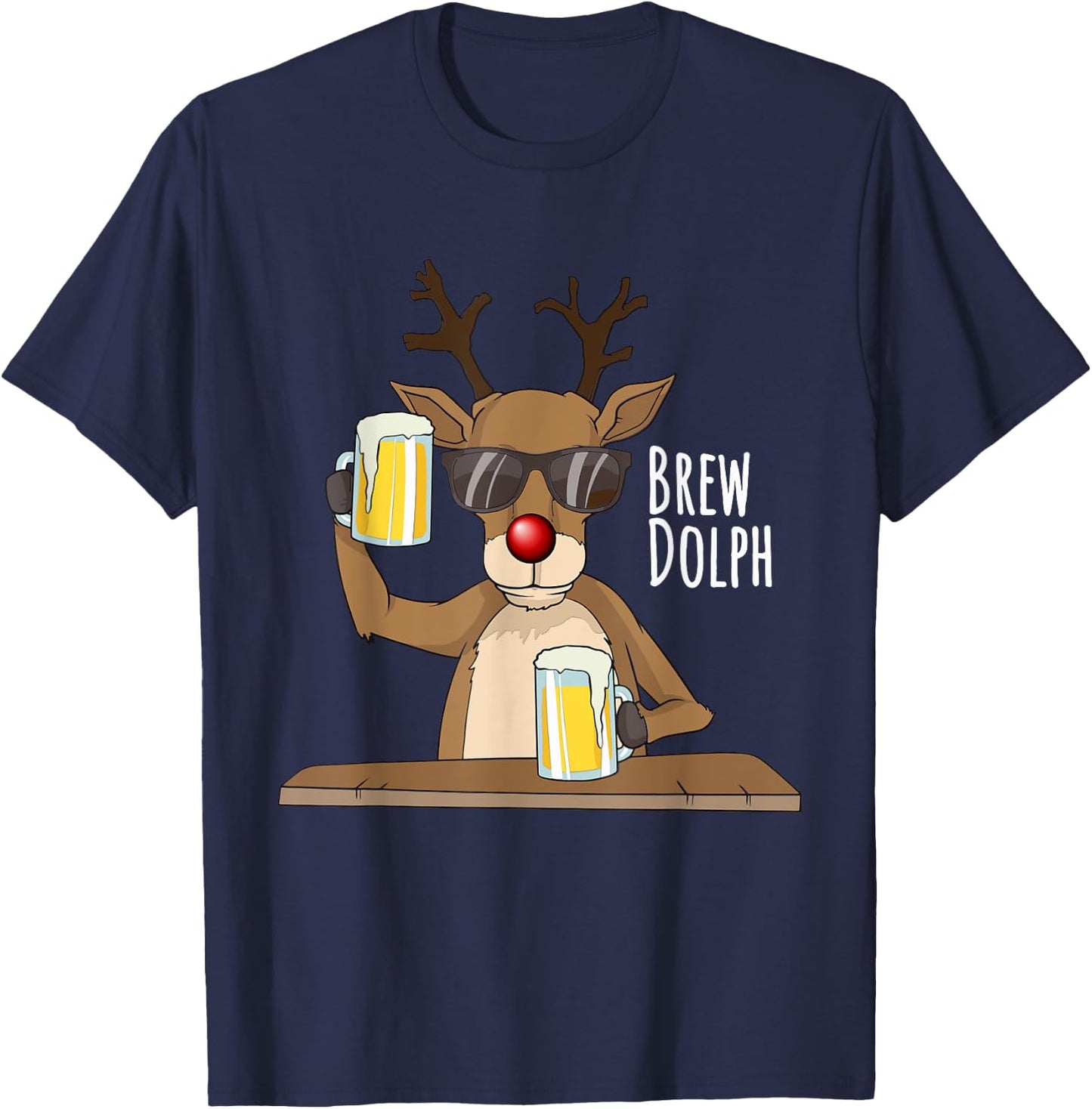 Funny Christmas Alcohol Shirt. Brew Dolph Beer Drinking Deer T-Shirt - T-Shirt | Navy