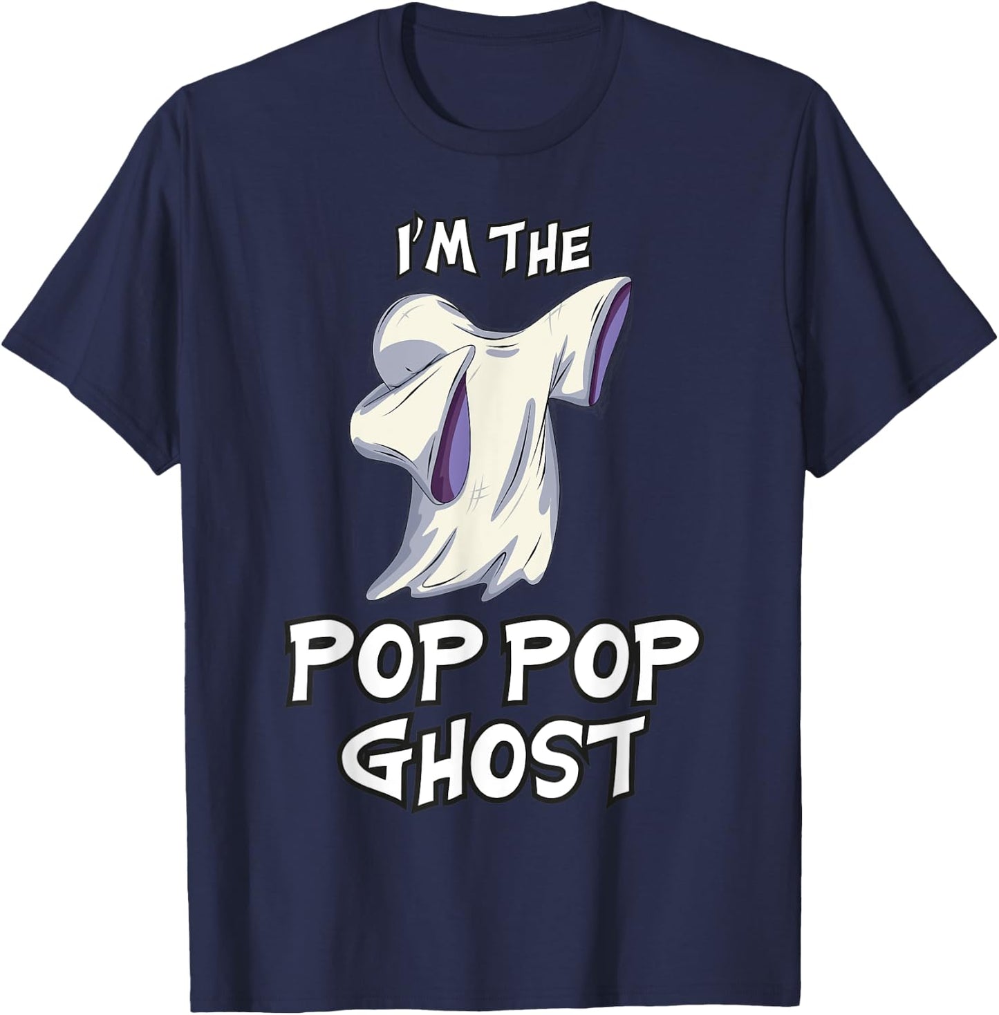 Pop Pop Ghost Halloween Matching Family Costume Halloween T-Shirt - T-Shirt | Navy