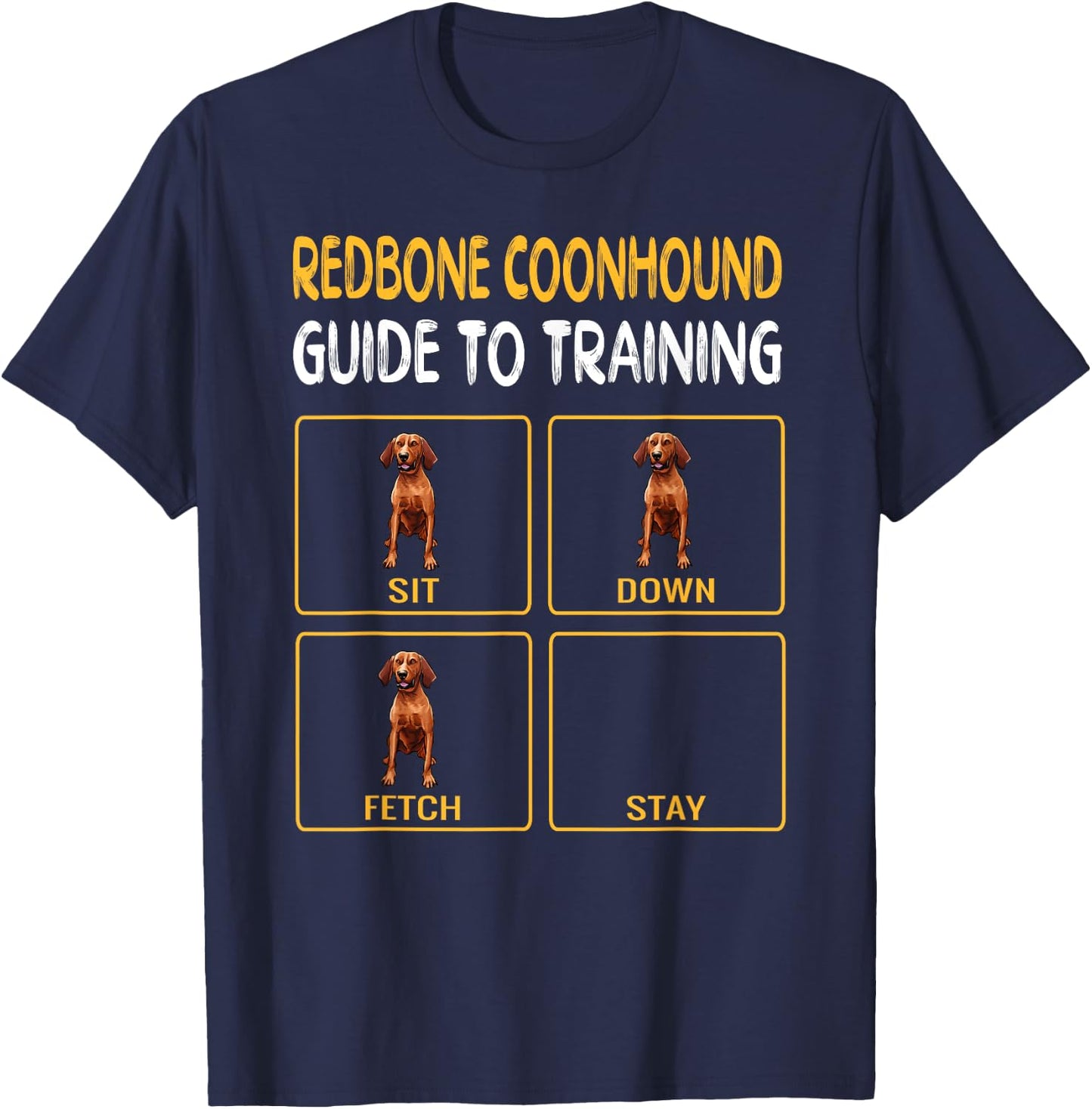 Funny Redbone Coonhound Guide to Training Dog Obedience T-Shirt - T-Shirt | Navy