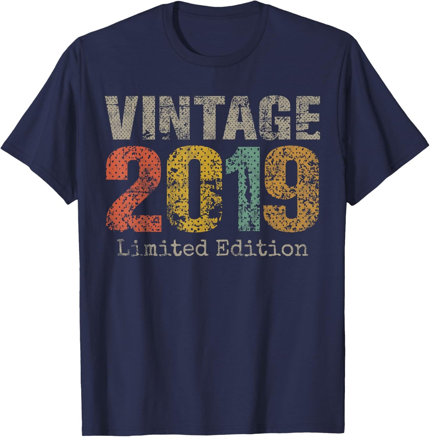 Vintage 2019 Limited Edition 6th Birthday Gifts 6 Year Old T-Shirt - T-Shirt | Navy