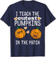 Teach Cutest Pumpkins Patch Halloween Teacher Costume Women T-Shirt - T-Shirt | Navy