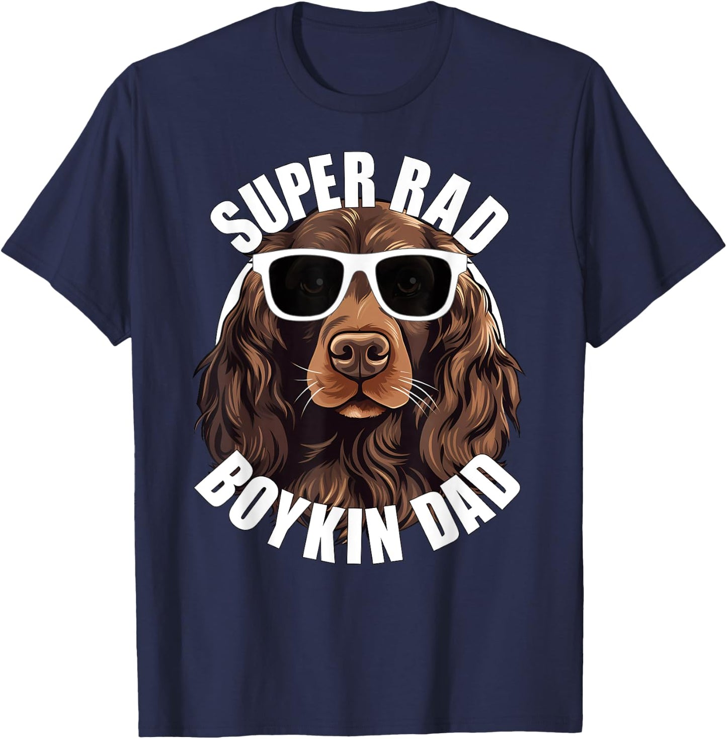 Boykin Spaniel Dad Funny Super Rad Puppy Dog Father T-Shirt - T-Shirt | Navy