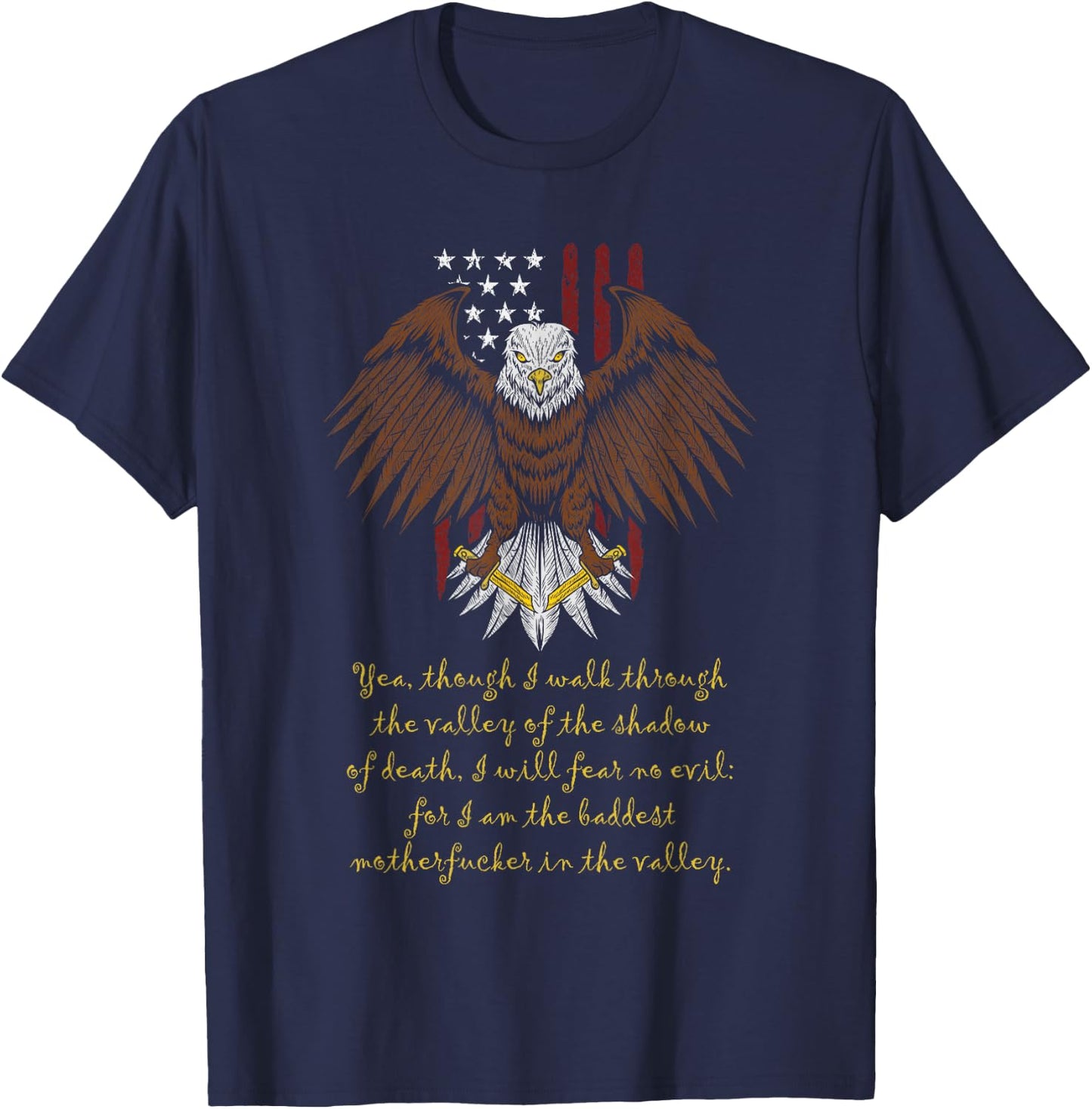 Yea, Though I Walk Through The Valley - I Will Fear No Evil T-Shirt - T-Shirt | Navy