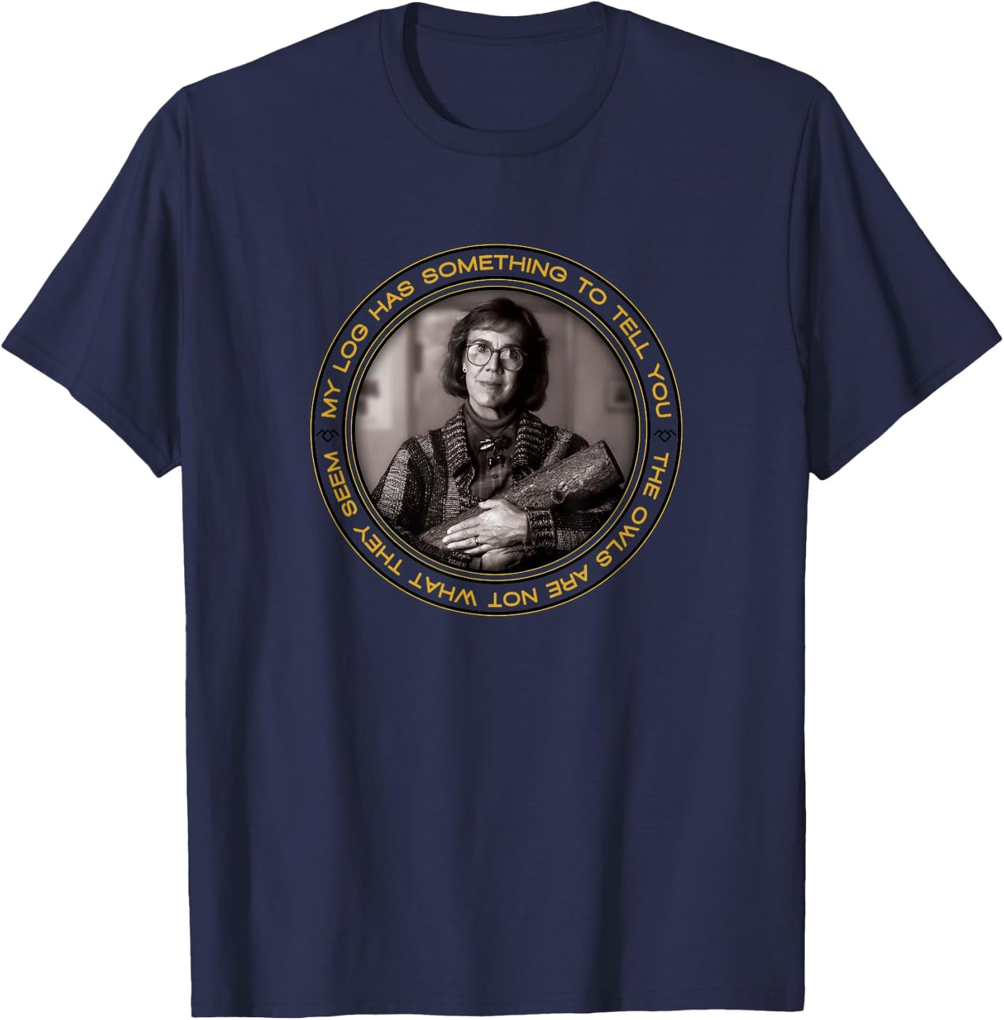 Twin Peaks Log Lady Has Something To Tell You T-Shirt - T-Shirt | Navy