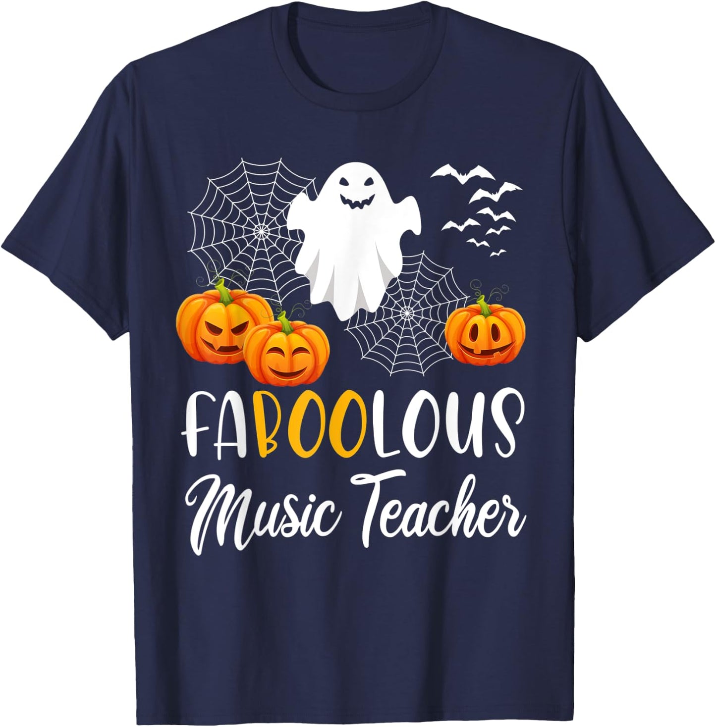 Faboolous Music Teacher Funny Pumpkin Boo Halloween Gift T-Shirt - T-Shirt | Navy