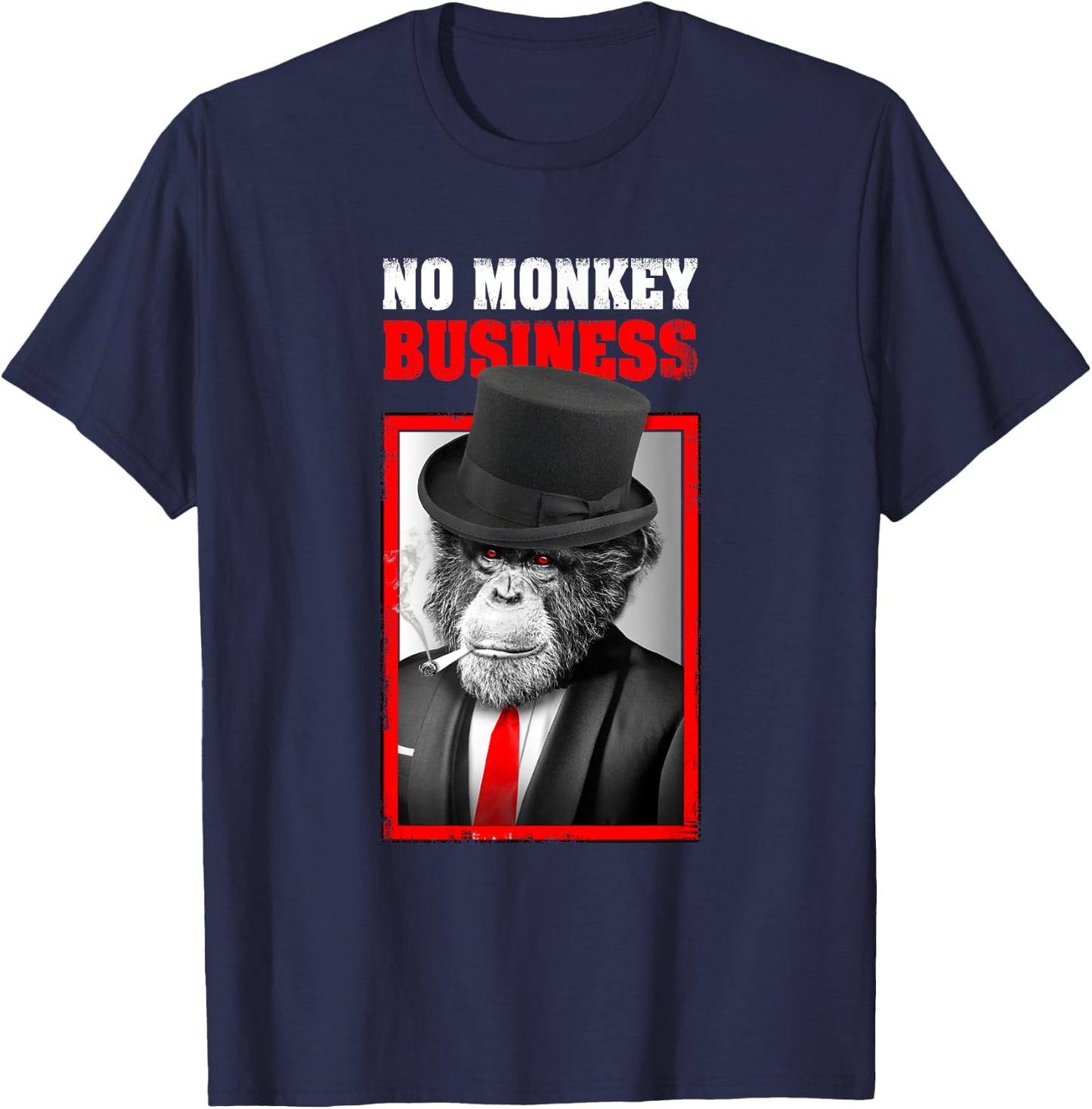 Gangster No Monkey Business Money Funny T-Shirt - T-Shirt | Navy