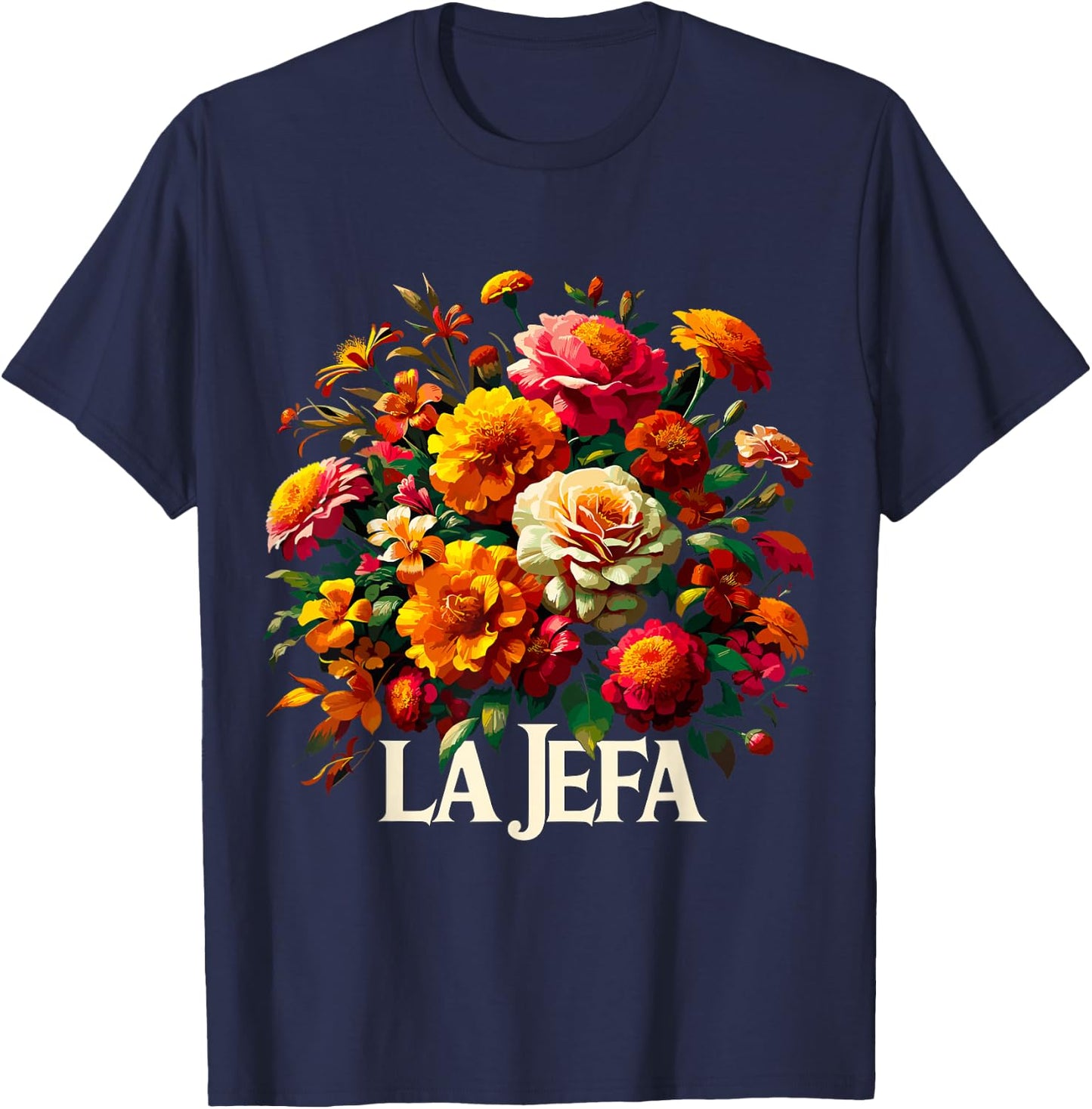 La Jefa Spanish Girl Boss Latina Mother's Day T-Shirt - T-Shirt | Navy