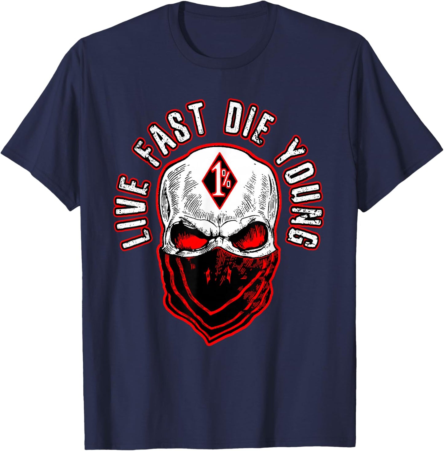 Live fast die young motorcycle biker mc 1% bc motorcyclists T-Shirt - T-Shirt | Navy