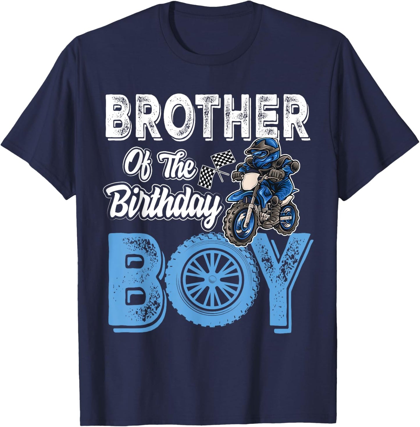 Brother of the Birthday Boy Dirt Bike B-day motocross Party T-Shirt - T-Shirt | Navy