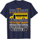 Railroad Crossing School Bus Driver Design for a Bus Driver T-Shirt - T-Shirt | Navy