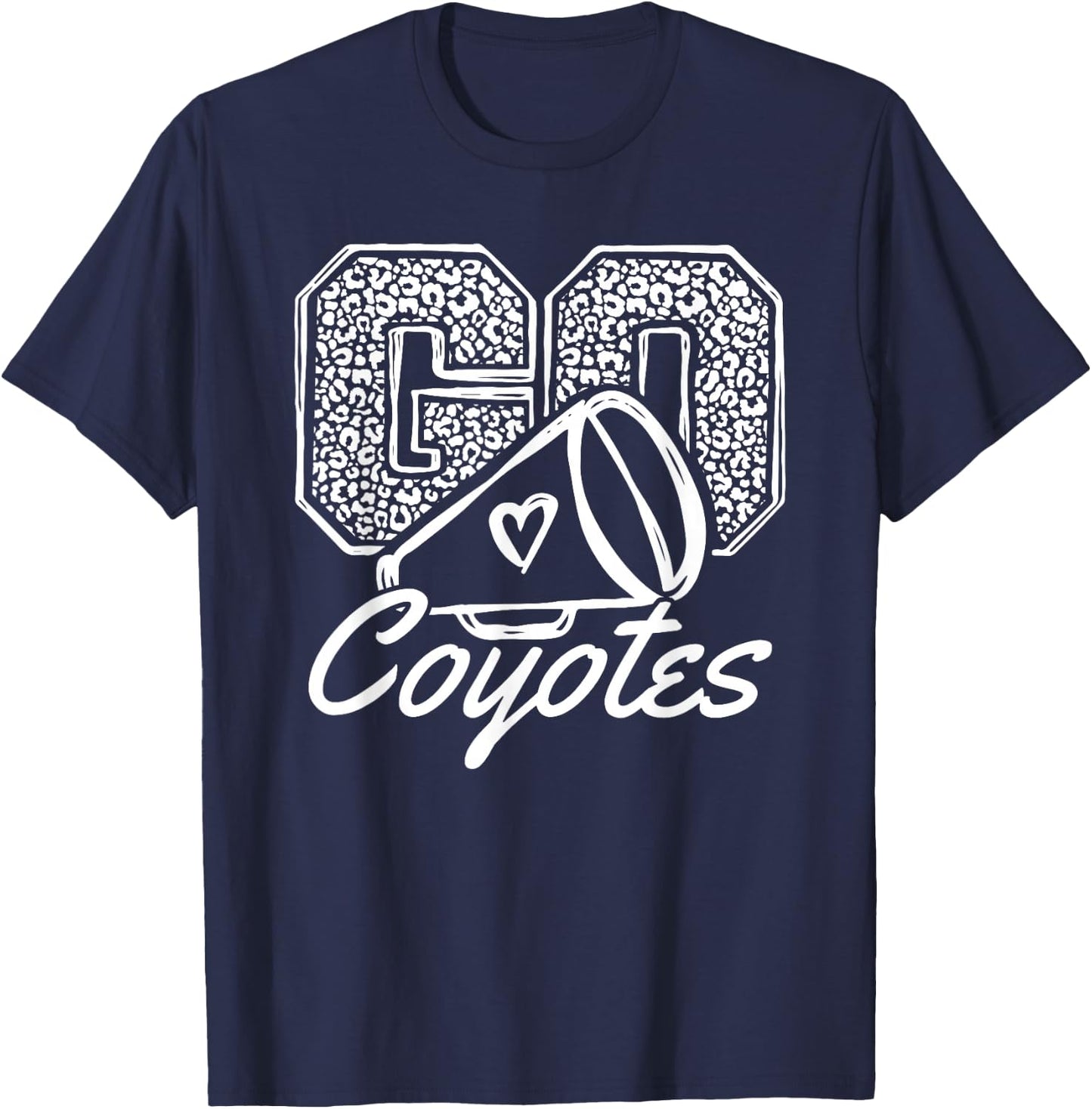 Go Cheer Coyotes Sports Name Gifts Men Women Boy Girl T-Shirt - T-Shirt | Navy