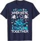 I Love It When We're Cruising Together Men Women Kids Cruise T-Shirt - T-Shirt | Navy