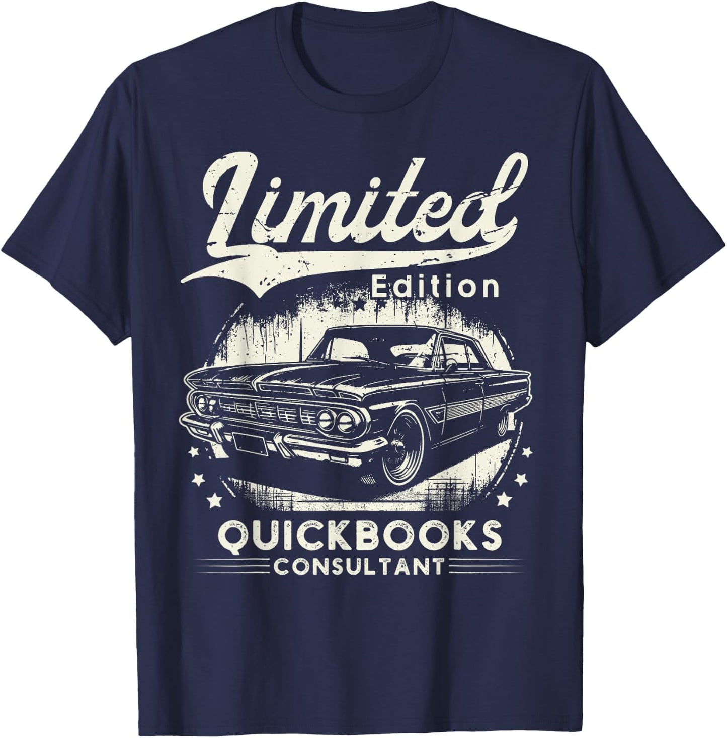 QuickBooks Consultant Job Car Birthday Worker Professional T-Shirt - T-Shirt | Navy