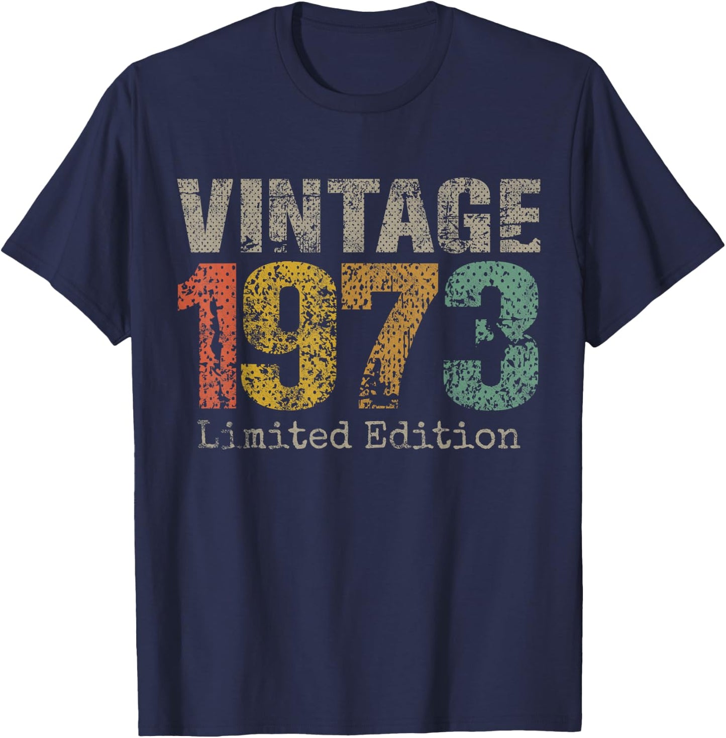 Vintage 1973 Limited Edition 52nd Birthday Gifts 52 Year Old T-Shirt - T-Shirt | Navy