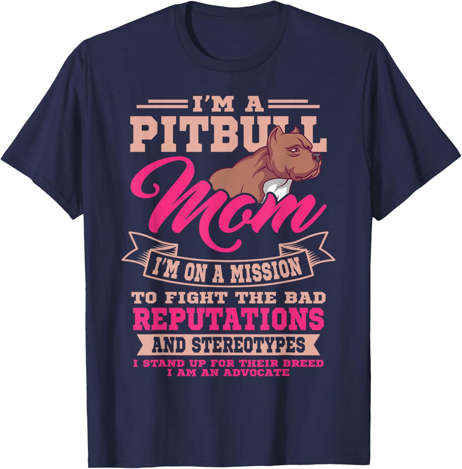 Pitbull Mom Pit Bull Terrier Owner Dog Breeders Mommy T-Shirt - T-Shirt | Navy