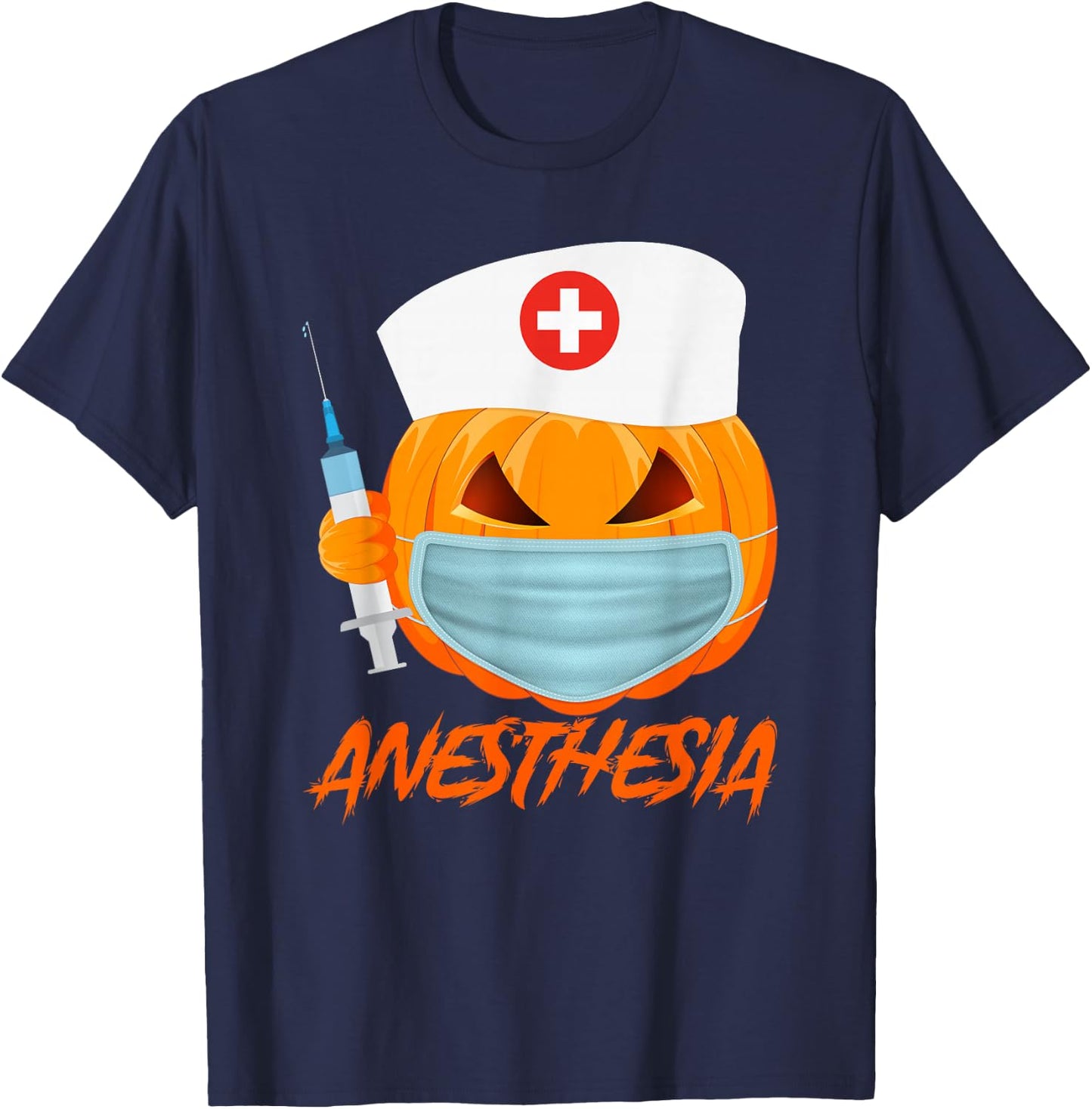 Halloween ANESTHESIA Pumpkin Wearing a mask Nurse T-Shirt - T-Shirt | Navy
