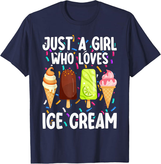 Just A Girl Who Loves Ice Cream Summer Dessert Ice Cream T-Shirt - T-Shirt | Navy