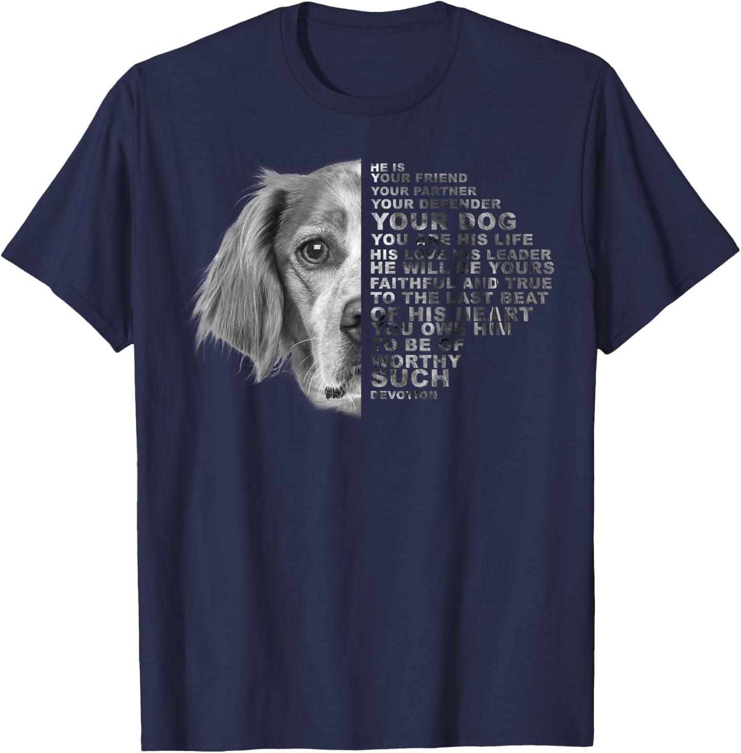 He Is Your Friend Your Partner Your Dog Brittany Spaniel Women Kids T-Shirt - T-Shirt | Navy