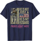 He Is Not Just A Soldier He Is My Husband Proud Army Wife T-Shirt - T-Shirt | Navy