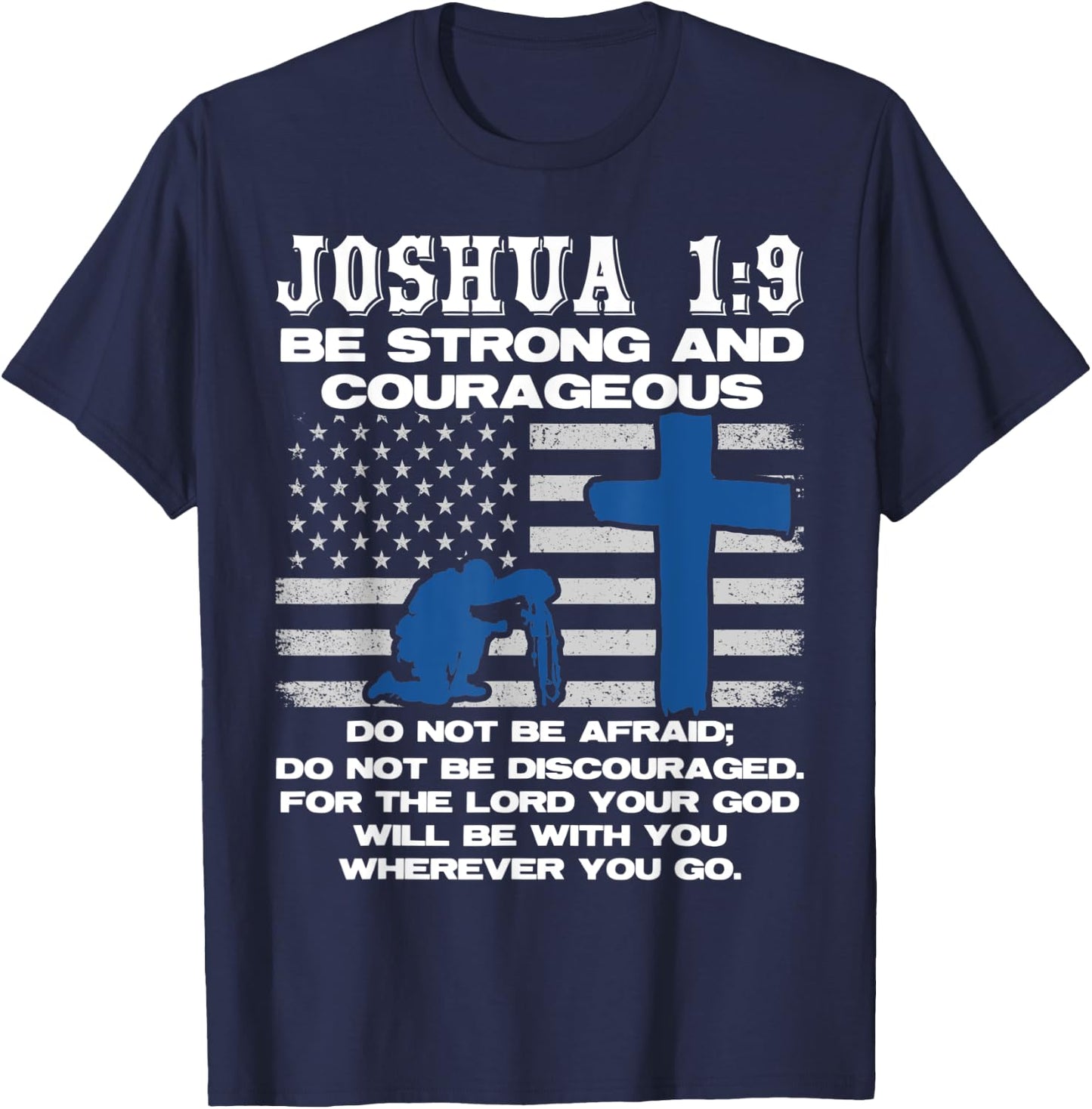 The Lord Will Be With You Wherever You Go Prayer T-Shirt - T-Shirt | Navy
