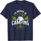 I'D Rather Be Camping Tent T-Shirt - T-Shirt | Navy
