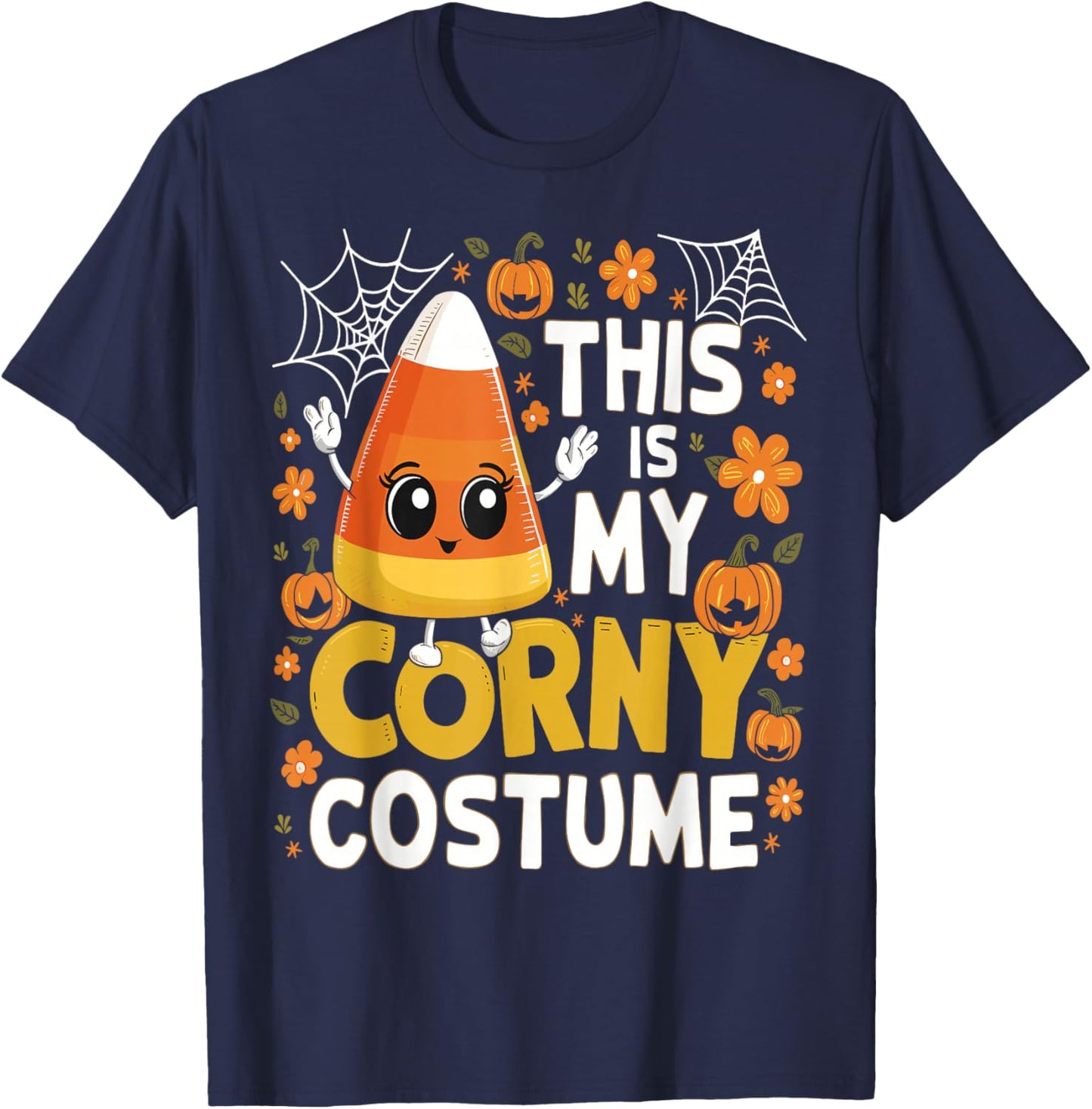 This Is My Corny Costume Funny Candy Corn Halloween T-Shirt - T-Shirt | Navy