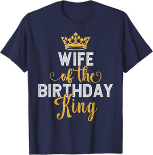 Wife of The Birthday King Couples Matching Husband Birthday T-Shirt - T-Shirt | Navy