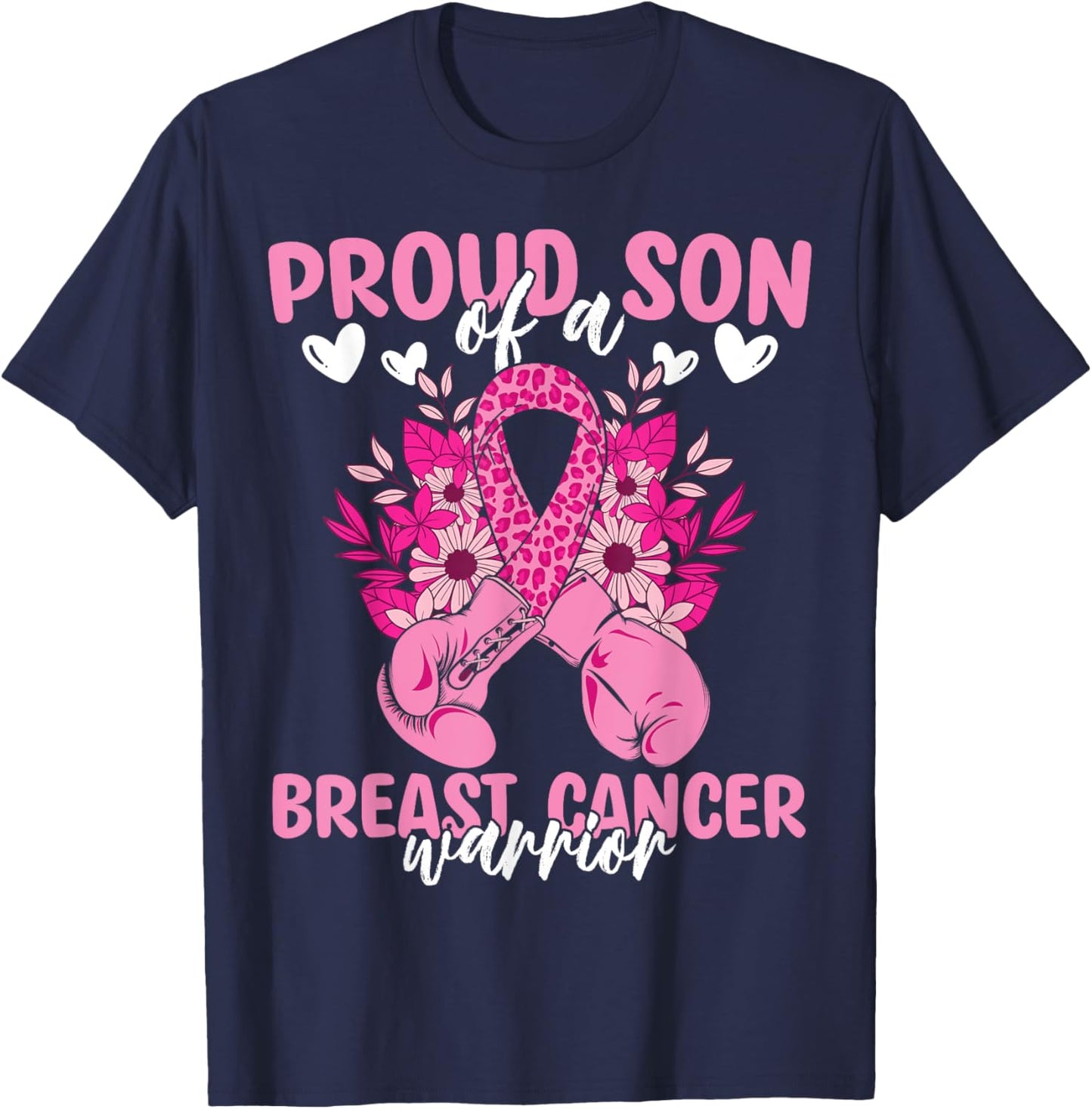 Proud Son Of A Breast Cancer Awareness Warrior Ribbon Mom T-Shirt - T-Shirt | Navy