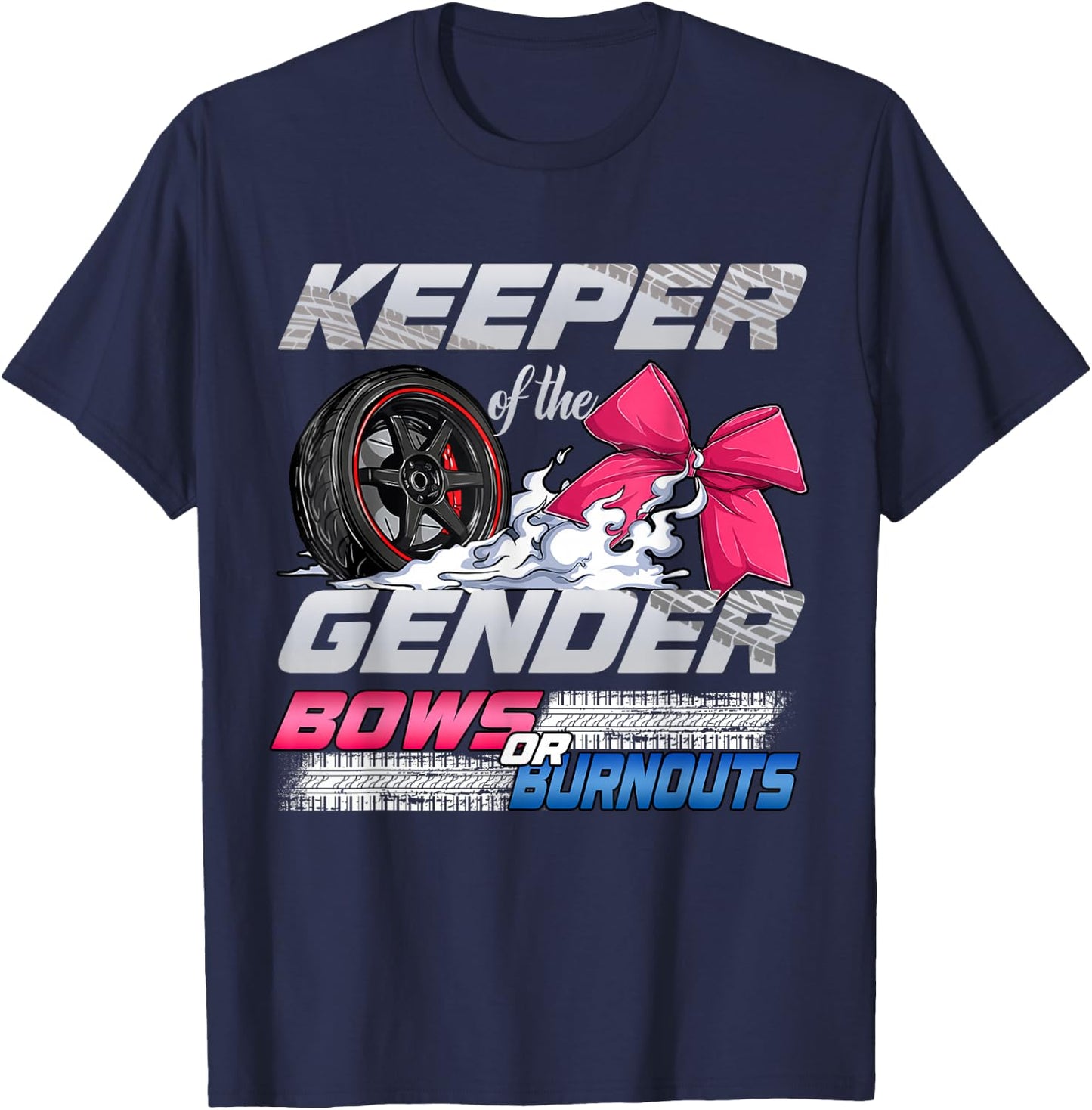 Keeper of the Gender Burnouts or Bows Gender Reveal Party T-Shirt - T-Shirt | Navy