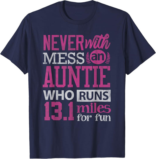 13.1 Shirt Half Marathon Auntie Runner Aunt Running T-Shirt - T-Shirt | Navy