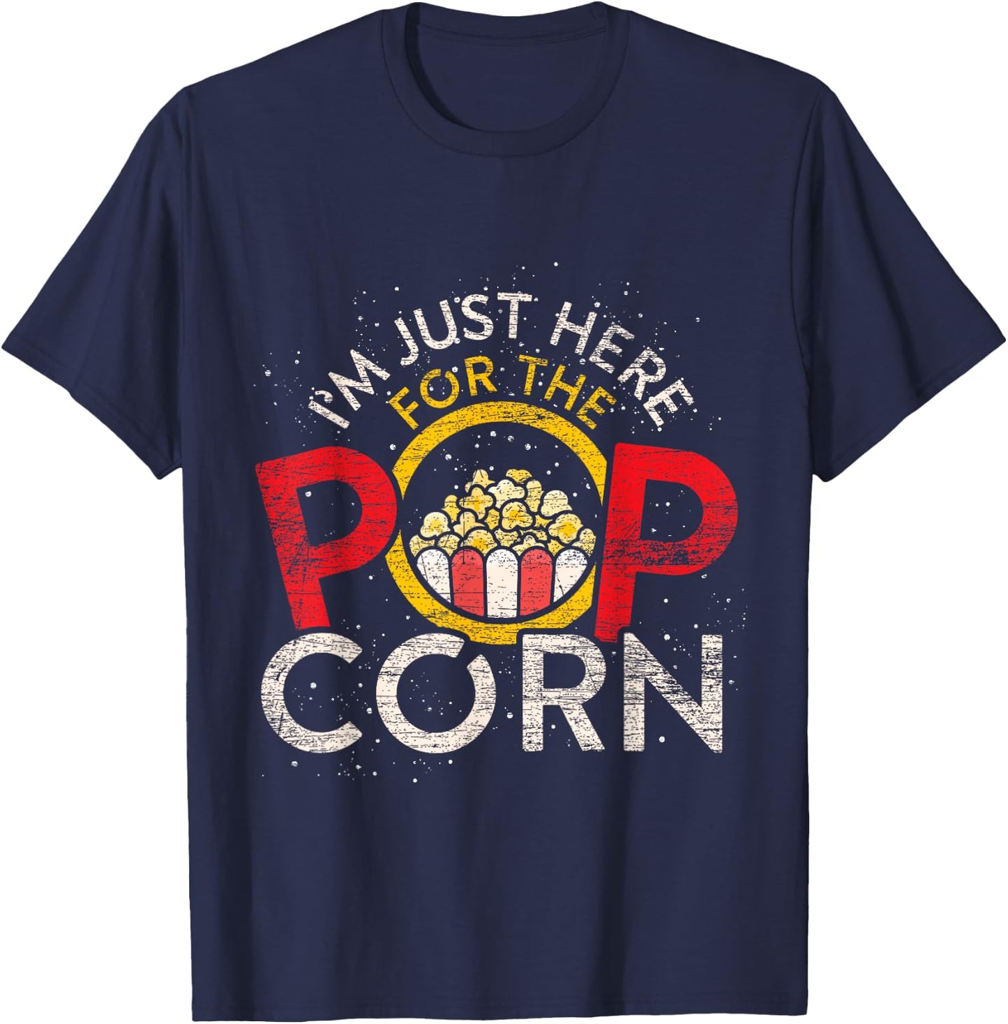 Im Just Here For The Popcorn T-Shirt - T-Shirt | Navy