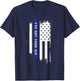 I've got your six ft. american flag and thin blue line Men T-Shirt - T-Shirt | Navy