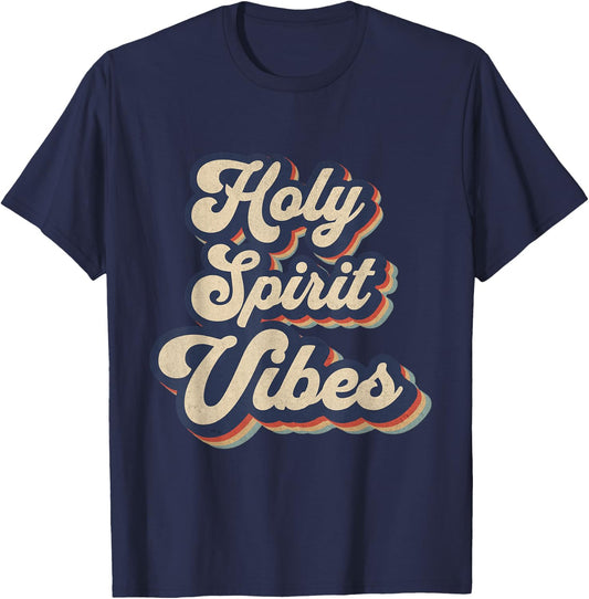 Holy Spirit Vibes Retro Religious Christian Design T-Shirt - T-Shirt | Navy