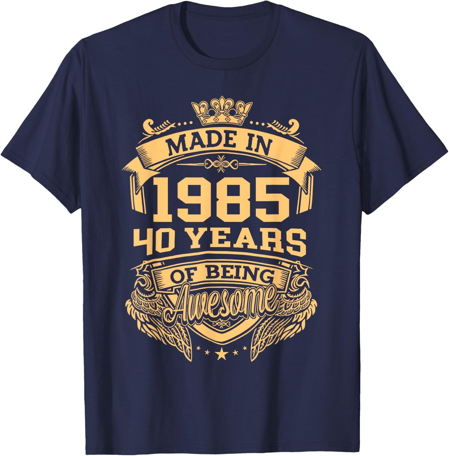 Made In 1985 40 Years Of Being Awesome Vintage 40th Birthday T-Shirt - T-Shirt | Navy