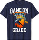 Game On 3rd Grade Basketball Back to School Student Boys Kid T-Shirt - T-Shirt | Navy