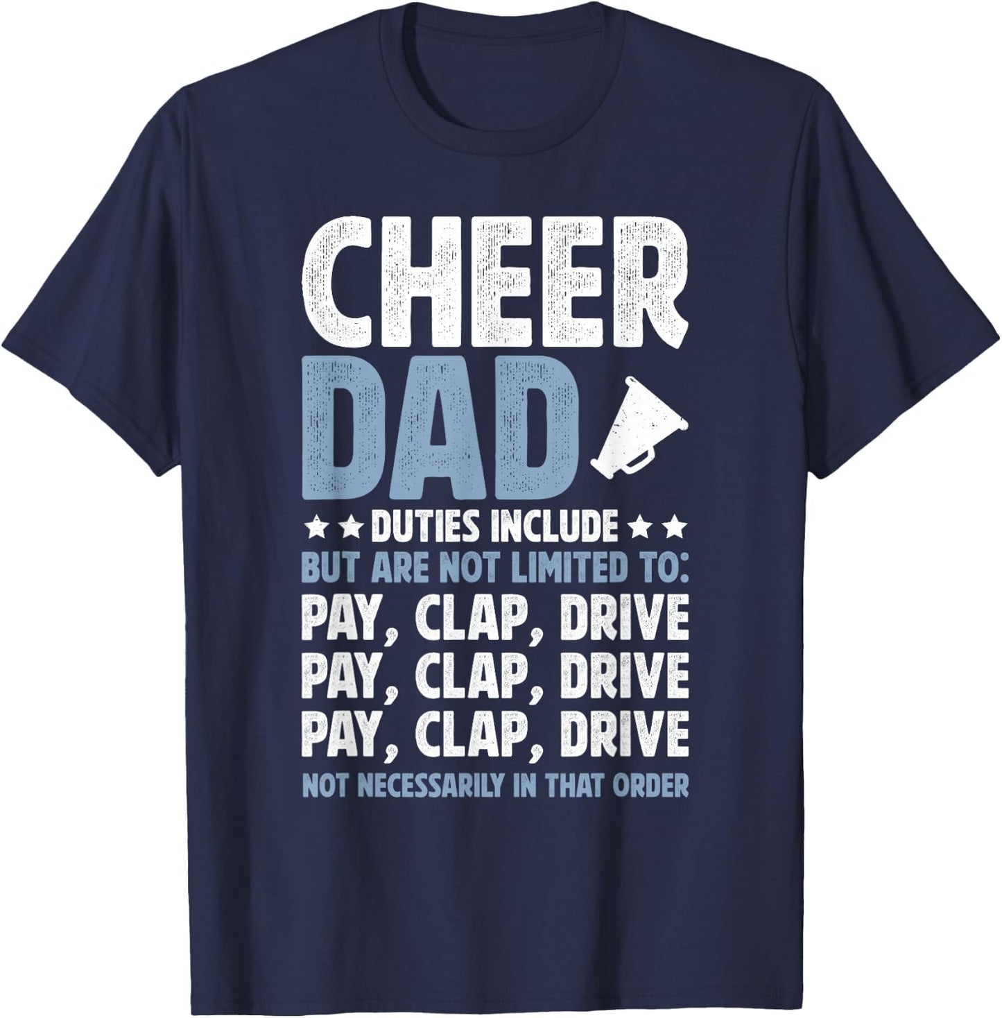 Cheer Dad Duties Cheerleading Dad Of A Cheerleader Father T-Shirt - T-Shirt | Navy
