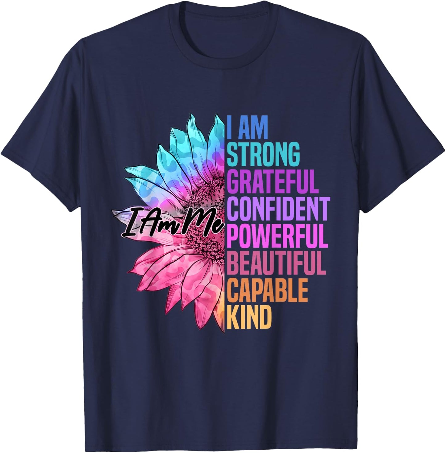 I am powerful, friendly, confident, beautiful T-Shirt - T-Shirt | Navy