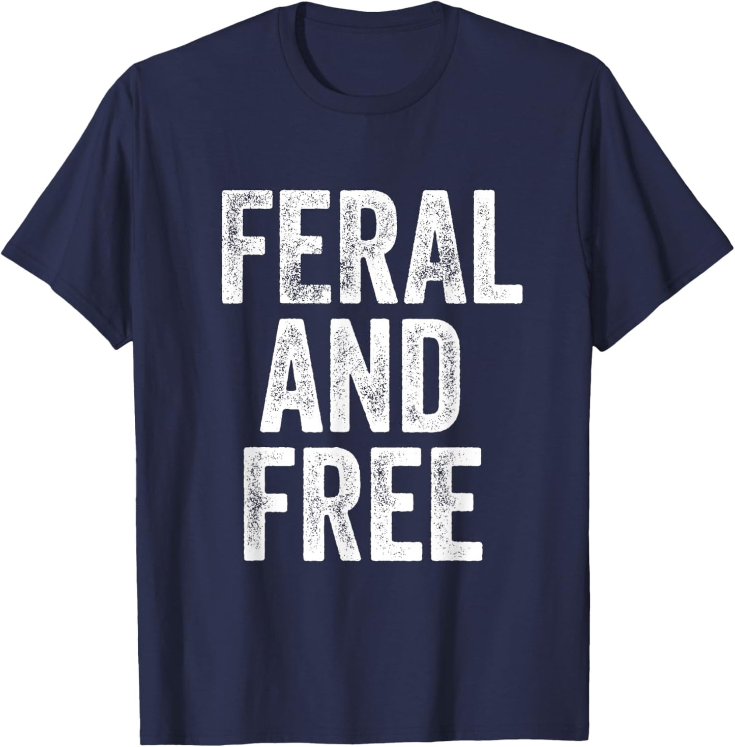 Feral Design Feral and Free T-Shirt - T-Shirt | Navy