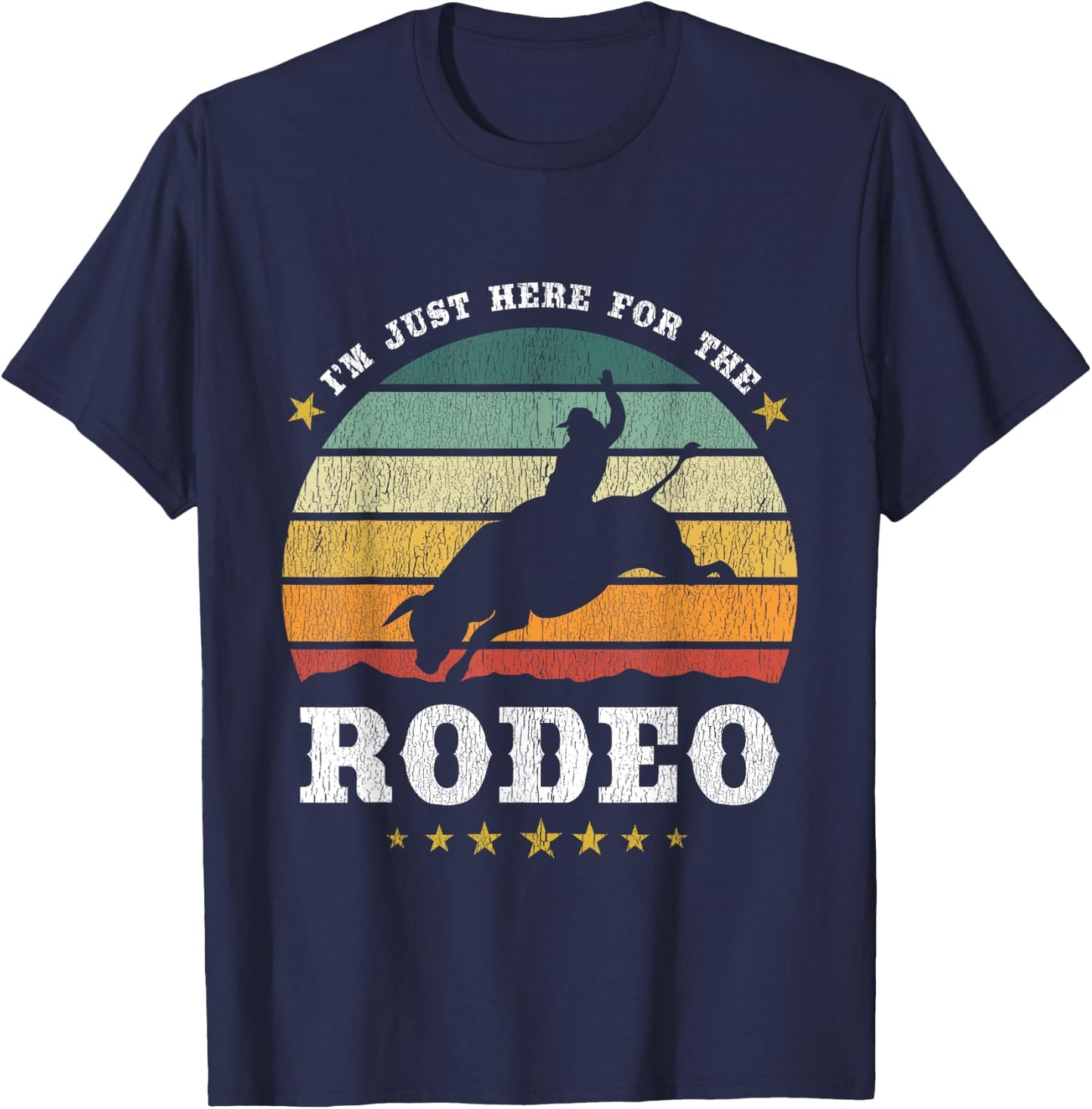 I'm Just Here For The Rodeo Western Texan Retro Design T-Shirt - T-Shirt | Navy
