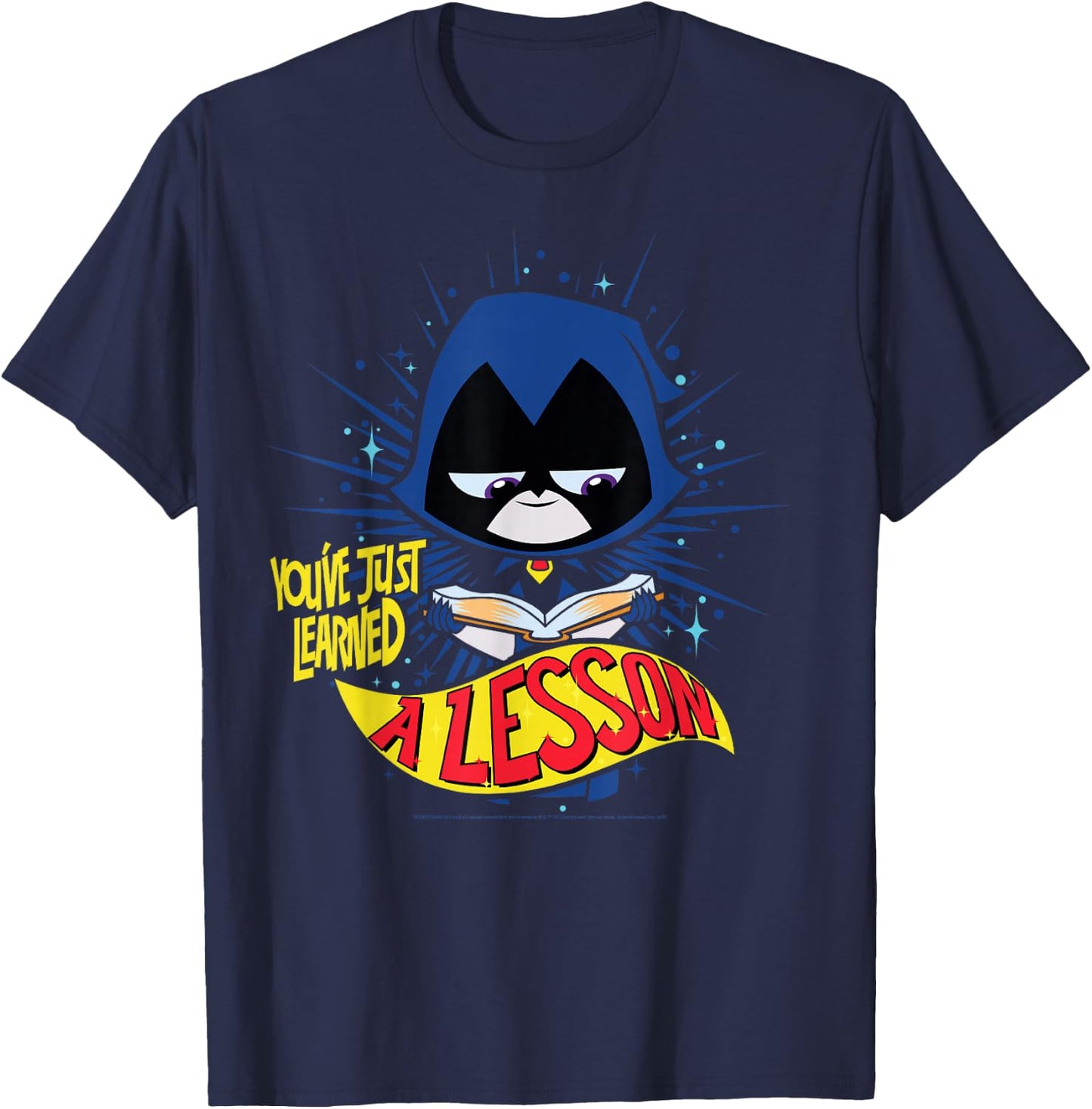 DC Comics Teen Titans Go! Raven Just Learned A Lesson T-Shirt - T-Shirt | Navy