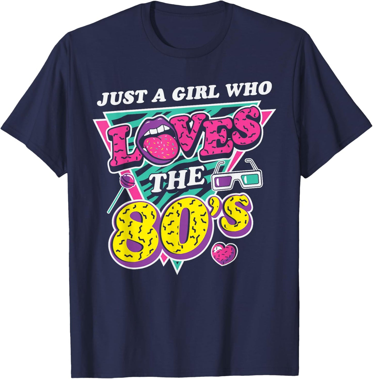 Just A Girl Who Loves The 80s Retro Eighties Costume Party T-Shirt - T-Shirt | Navy